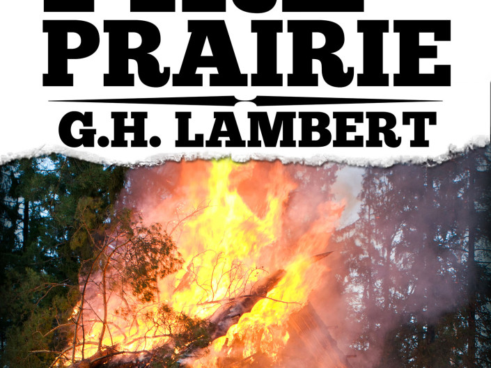 Fire On The Prairie